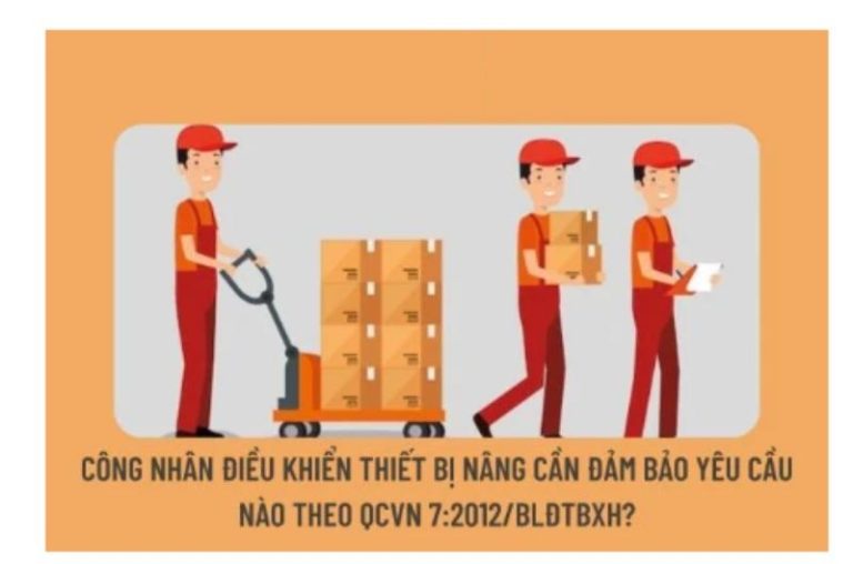 Quy chuẩn QCVN 7: 2012/BLĐTBXH mới nhất hiện nay