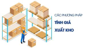 tinh gia xuat kho co chi phi